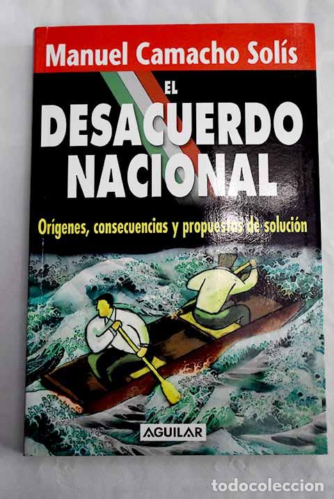 Libros: El desacuerdo nacional.- Camacho Sol&iacute;s, Manuel - Foto 1