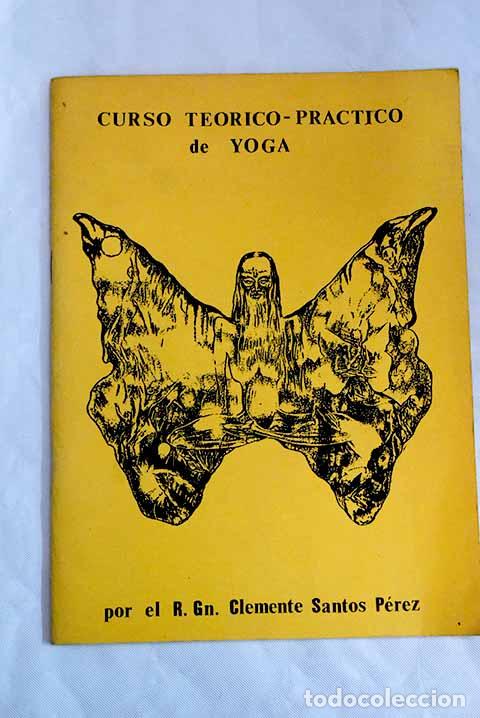 Libros: Curso Te&oacute;rico pr&aacute;ctico de Yoga.- Santos P&eacute;rez, Clemente - Foto 1