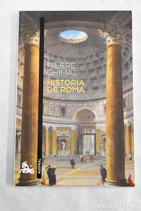 Libros: Historia de Roma: Grimal, Pierre.- Grimal, Pierre - Foto 1