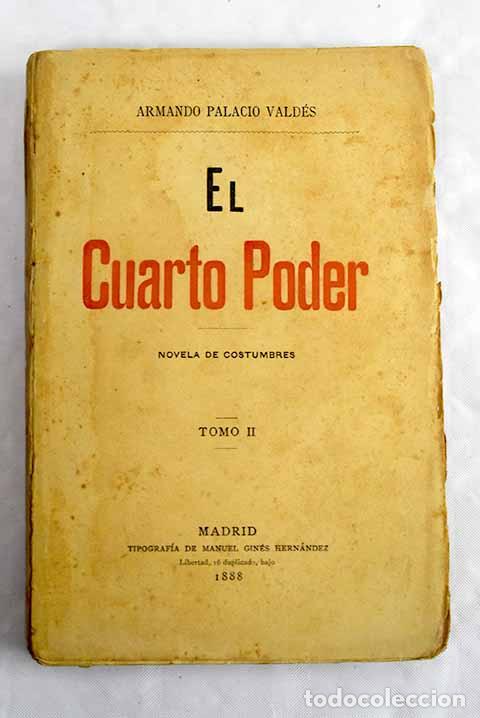Libros: El cuarto poder: novela de costumbres, tomo II.- Palacio Vald&eacute;s, Armando - Foto 1