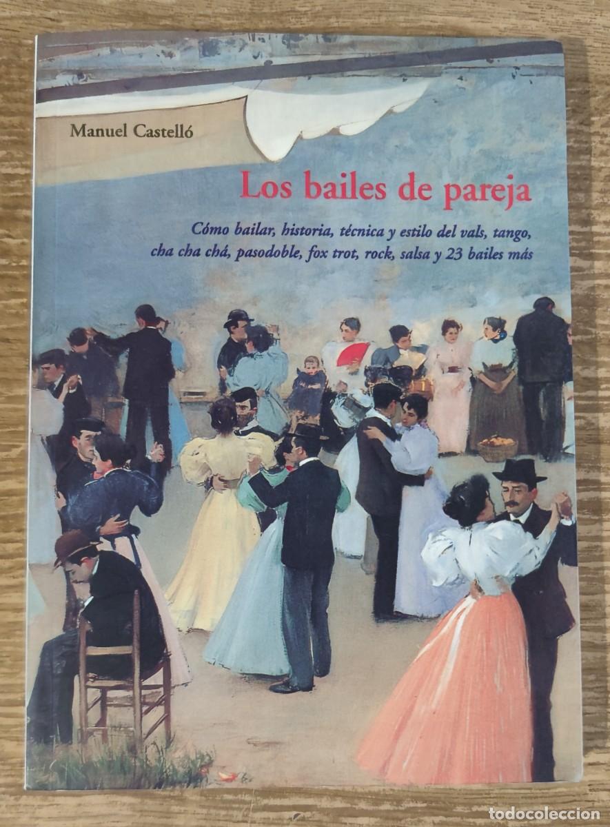 Libros: Libro - Los bailes de pareja (2004) Manuel Castell&oacute; - Foto 1