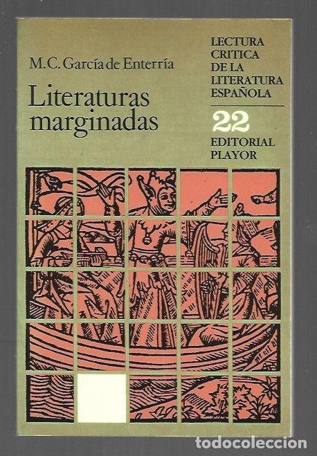 Libros: LITERATURAS MARGINADAS - M. C. GARCIA DE ENTERRIA - Foto 1