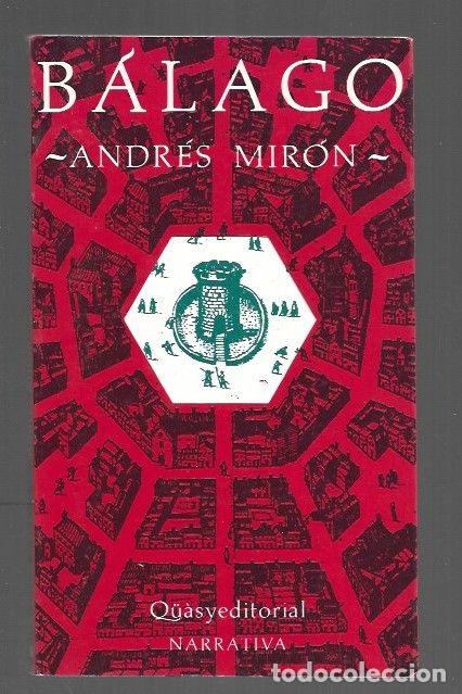 Libros: BALAGO - MIRON, ANDRES - Foto 1