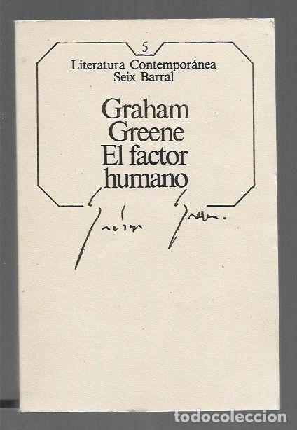 Libros: FACTOR HUMANO - EL - GREENE, GRAHAM - Foto 1