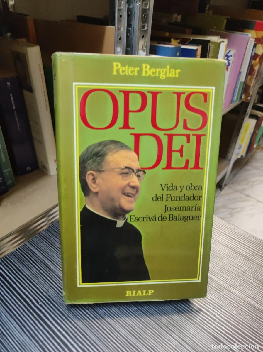 Libros: OPUS DEI - PETER BERGLAR - Foto 1