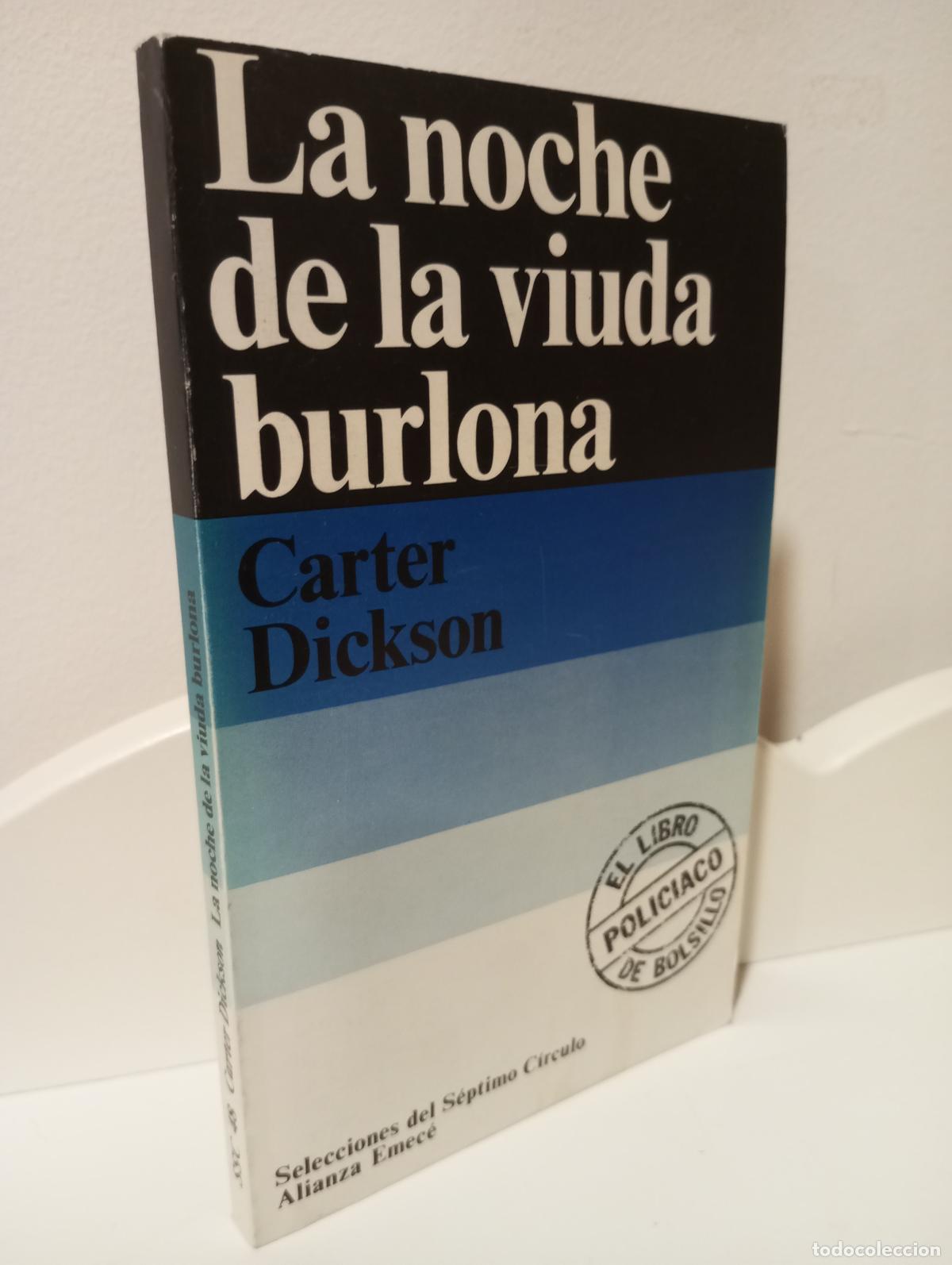 Libros: LA NOCHE DE LA VIUDA BURLONA - Dickson, Carter - Foto 1