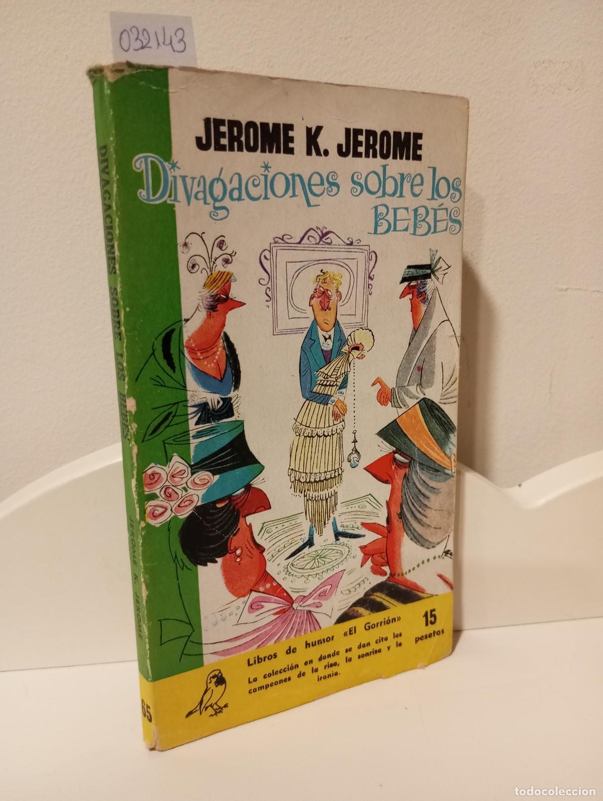 Libros: DIVAGACIONES SOBRE LOS BEBES - Jerome, Jerome K. - Foto 1