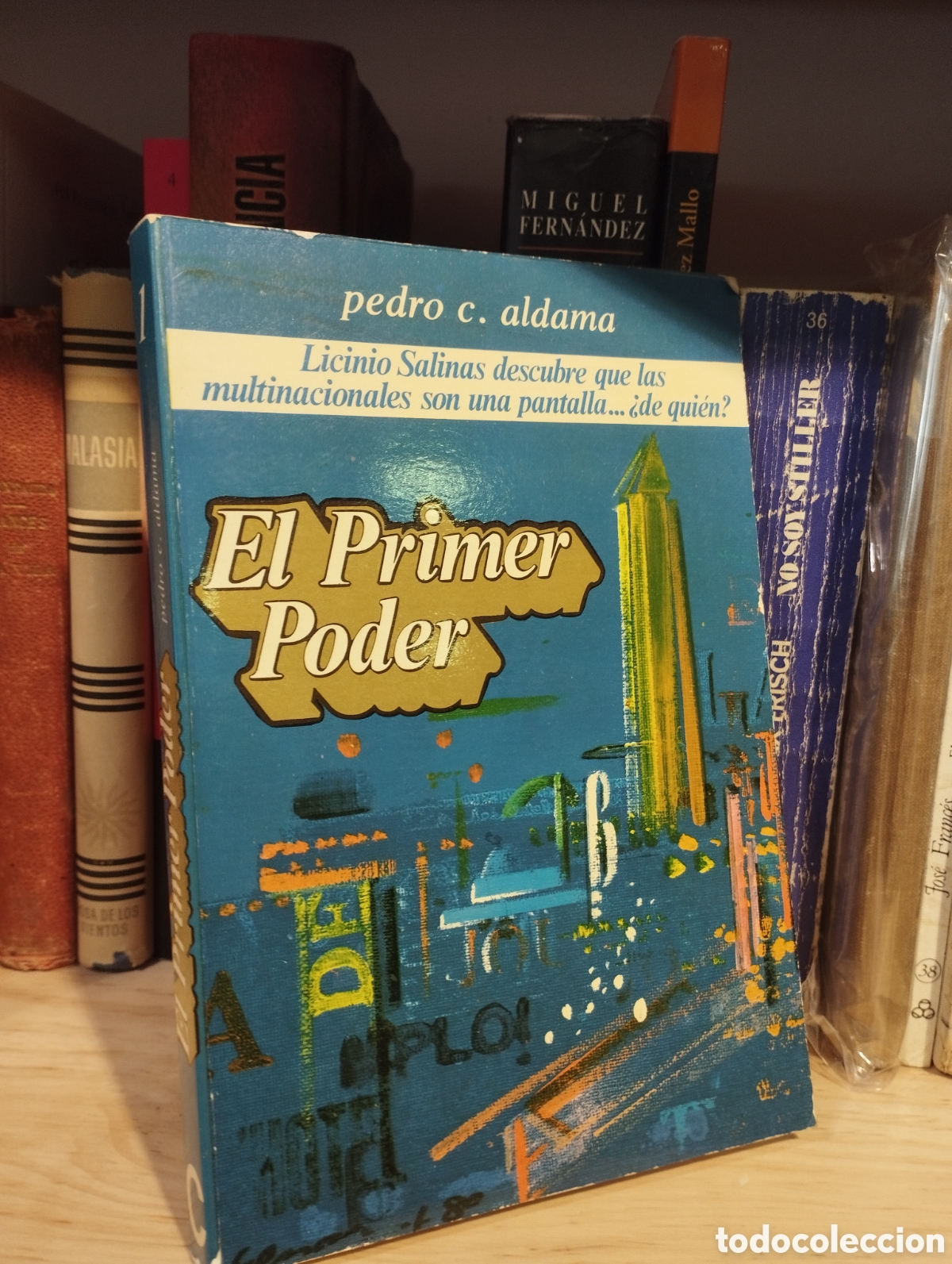 Libros: El Primer Poder - Pedro C. Aldama - Foto 1