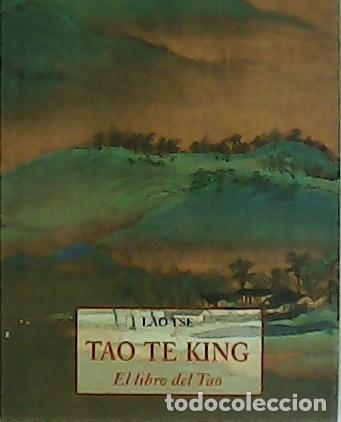 Libros: LAO TSE.- - Tao Te King. El libro del Tao. - Foto 6