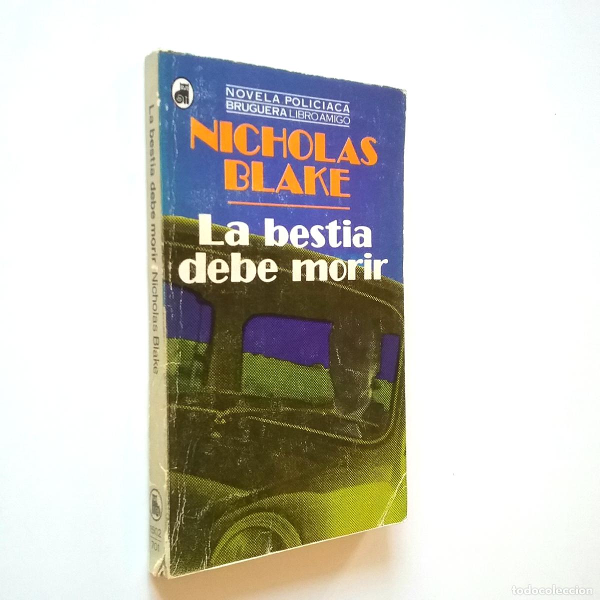 Libros: Nicholas Blake - La bestia debe morir - Foto 1