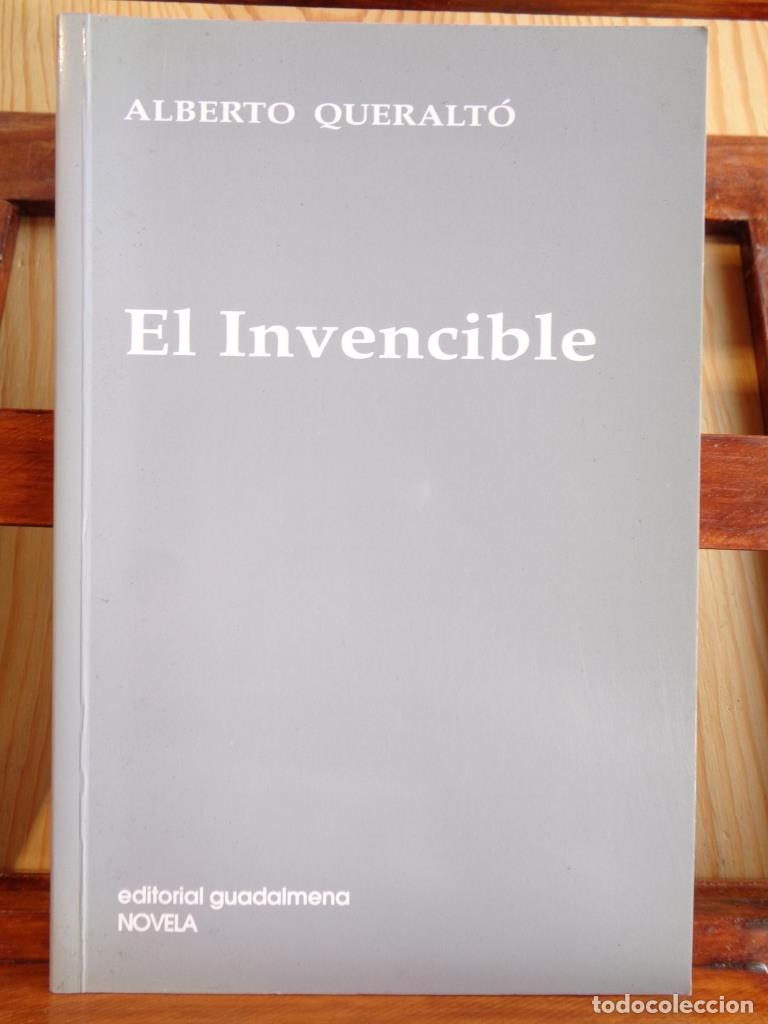 Libros: EL INVENCIBLE - ALBERTO QUERALT&Oacute; - Foto 1