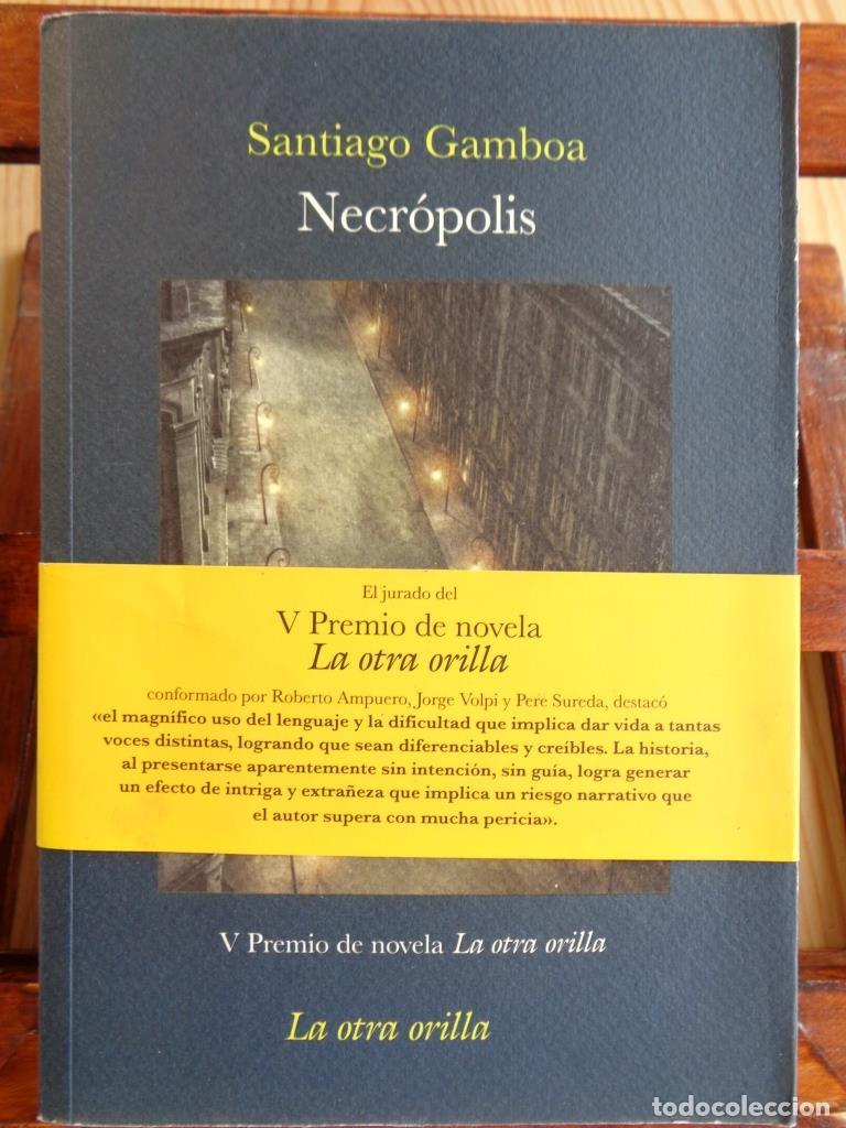Libros: NECR&Oacute;POLIS - SANTIAGO GAMBOA - Foto 1