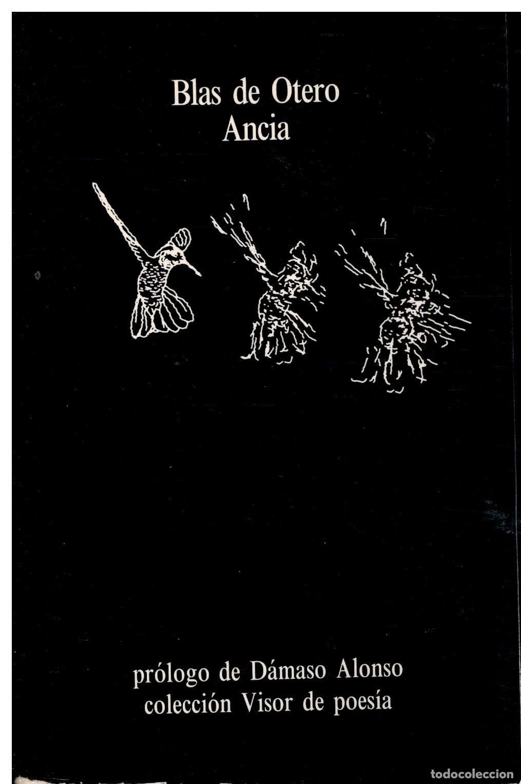 Libros: ANCIA. Pr&oacute;logo de D&aacute;maso Alonso. - Foto 1