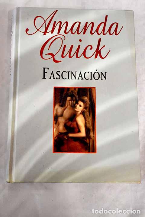 Libros: Fascinaci&oacute;n: Quick, Amanda.- Quick, Amanda - Foto 1