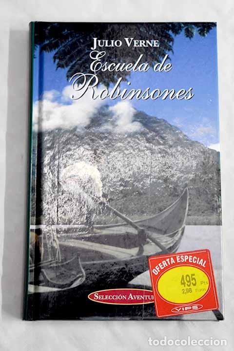 Libros: Escuela de Robinsones.- Verne, Julio - Foto 1