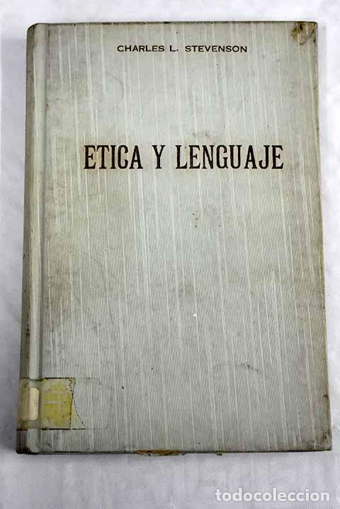 Libros: Etica y lenguaje: Stevenson, Charles L..- Stevenson, Charles L. - Foto 1