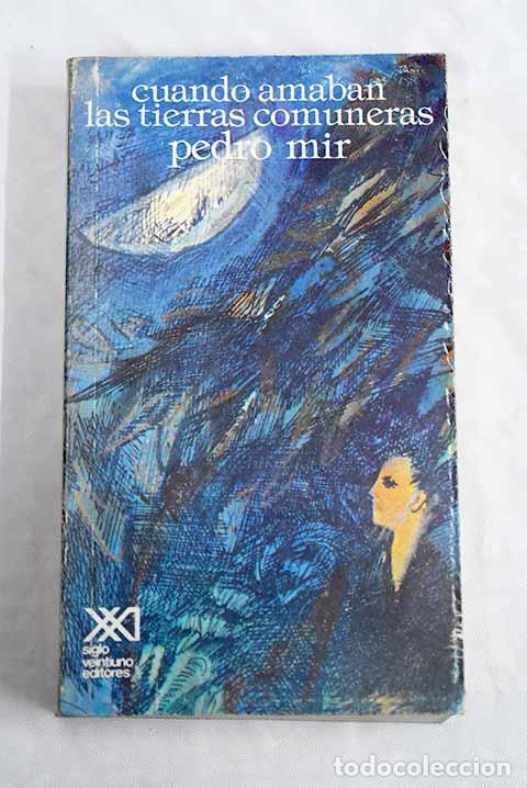 Libros: Cuando amaban las tierras comuneras.- Mir, Pedro - Foto 1