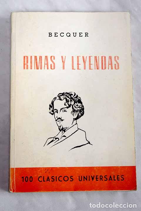 Libros: Rimas y Leyendas: B&eacute;cquer, Gustavo Adolfo.- B&eacute;cquer, Gustavo Adolfo - Foto 1