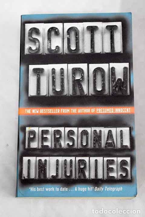 Libros: Personal injuries: Turow, Scott.- Turow, Scott - Foto 1