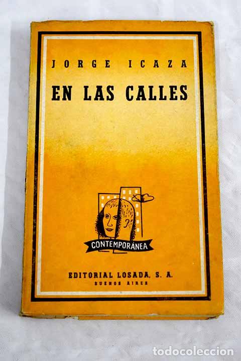 Libros: En las calles: Icaza, Jorge.- Icaza, Jorge - Foto 1
