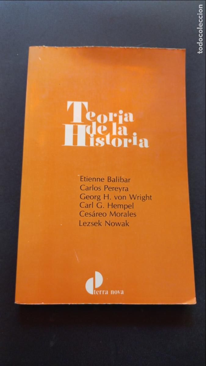 Libros: Balivar; Hempel; Nowak y otros - Teor&iacute;a de la historia - Foto 1