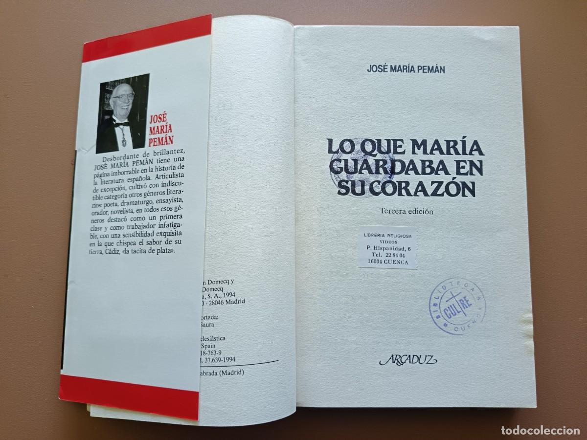 Libros: LO QUE MAR&Iacute;A GUARDABA EN SU CORAZ&Oacute;N- JOS&Eacute; MAR&Iacute;A PEM&Aacute;N - Foto 2