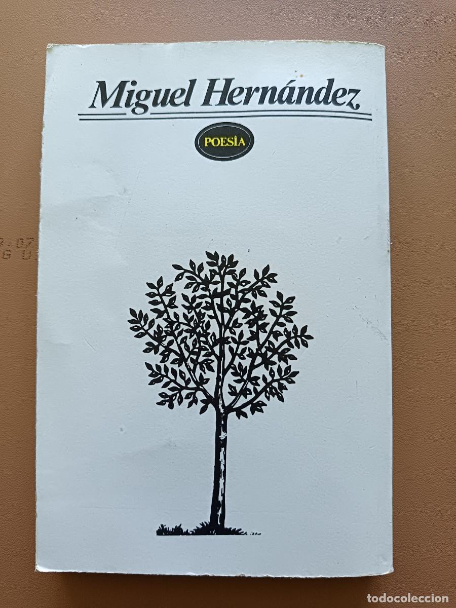 Libros: MIGUEL HERN&Aacute;NDEZ- POES&Iacute;A - Foto 2