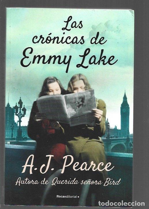 Libros: CRONICAS DE EMMY LAKE - LAS - A. J. PEARCE - Foto 1