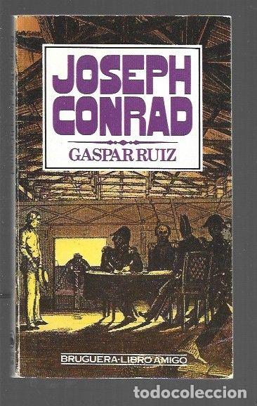 Libros: GASPAR RUIZ - CONRAD, JOSEPH - Foto 1