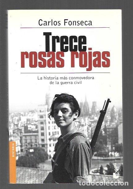 Libros: TRECE ROSAS ROJAS - FONSECA, CARLOS - Foto 1
