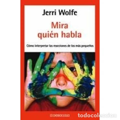 Livres: MIRA QUIEN HABLA - WILFE, JERRI - Sin Especificar
