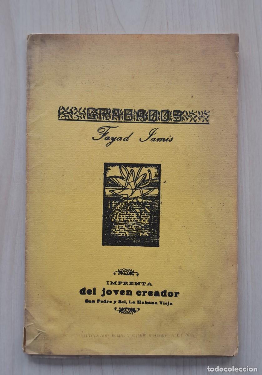 Libros: FAYAD JAMIS / GRABADOS / PRIMERA EDICION - Foto 1