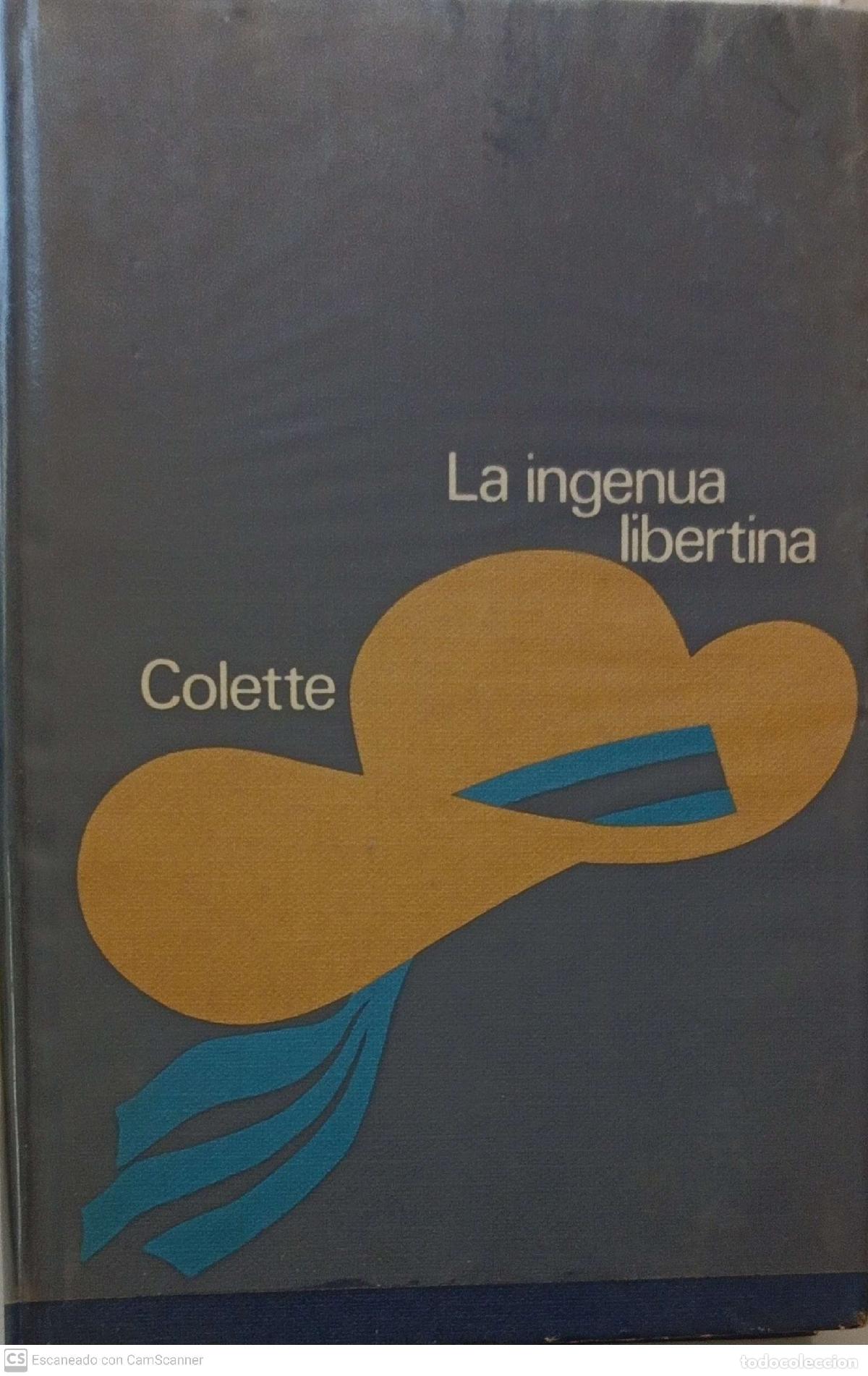 Libros: La ingenua libertina - Colette - Foto 1
