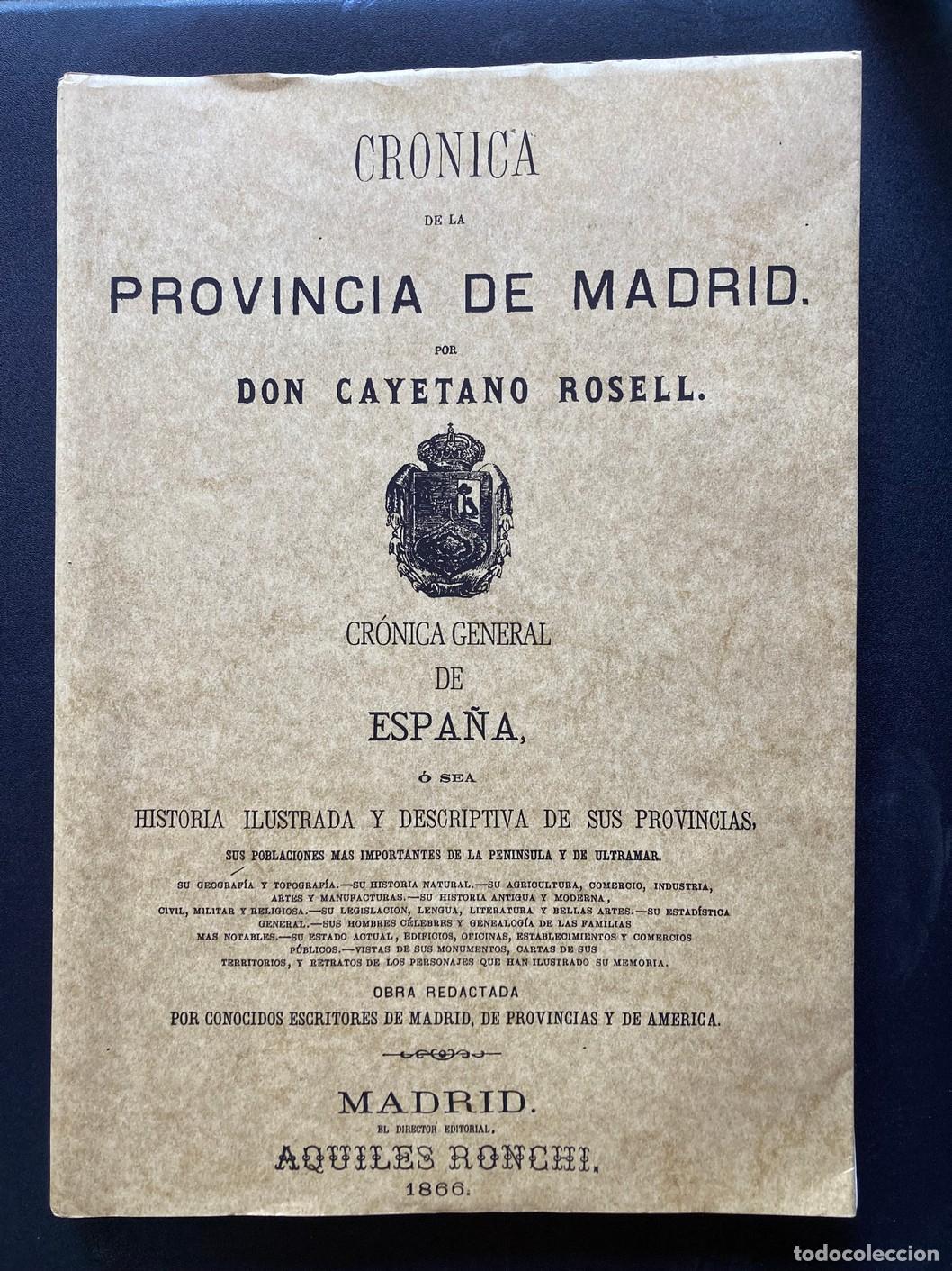 Libros: Cayetano Rosell - Cr&oacute;nica de la provincia de Madrid - Foto 1