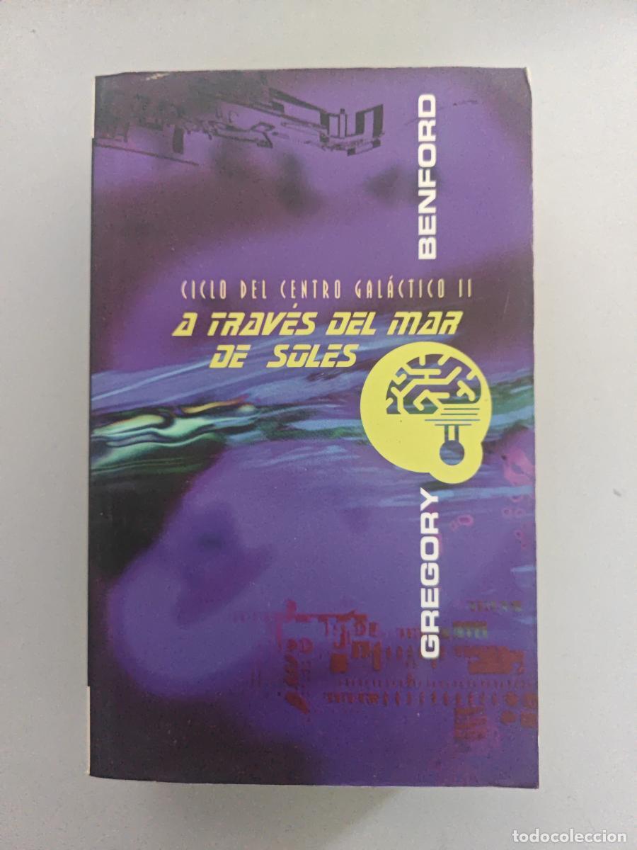 Libros: A trav&eacute;s de un mar de soles. - Benford, Gregory. TDK966 - Foto 1
