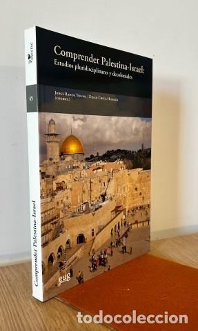 Livres: Comprender Palestina-Israel. Estudios pluridisciplinares y decoloniales.Ejemplar nuevo - RAMOS TOLOS