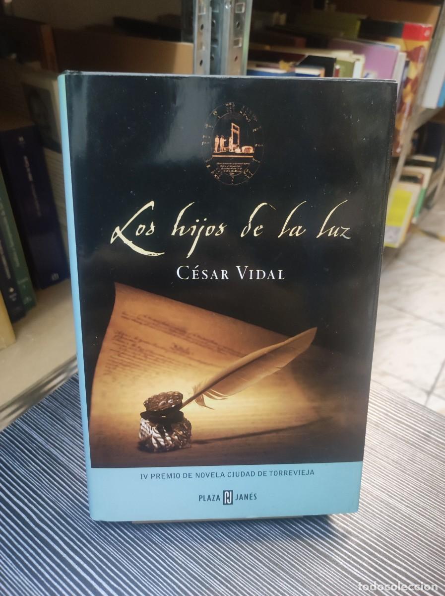 Libros: LOS HIJOS DE LA LUZ - C&eacute;sar Vidal - Plaza Jan&eacute;s - Foto 1
