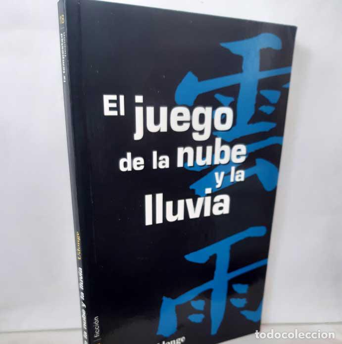 Libros: EL JUEGO DE LA NUBE Y LA LLUVIA - UDONGE - Foto 1