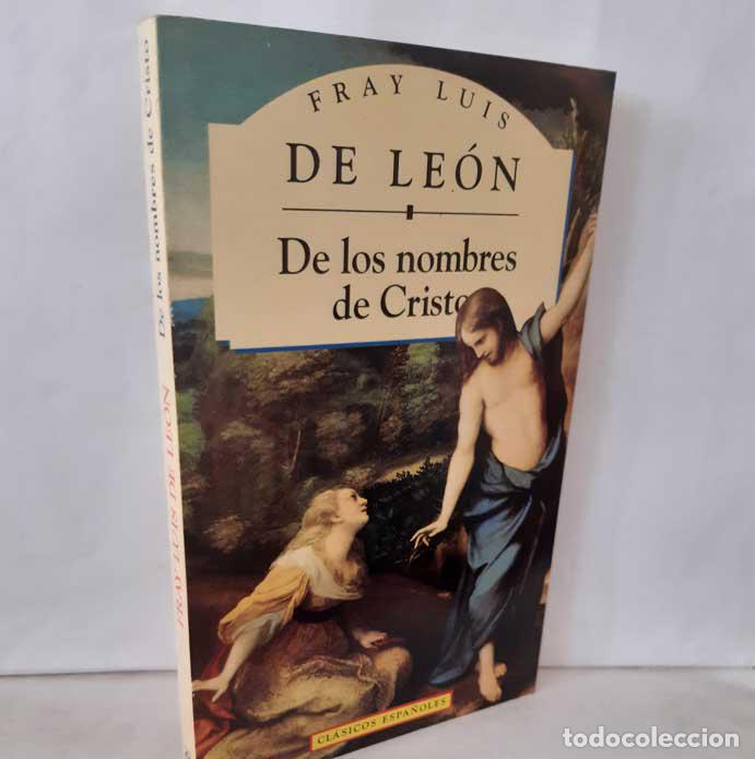 Libros: DE LOS NOMBRES DE CRISTO - LE&Oacute;N, FRAY LUIS DE - Foto 1
