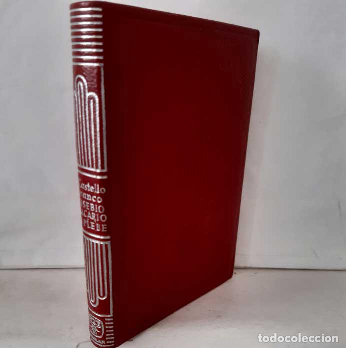 Libros: EUSEBIO MACARIO - LA PLEBE - CASTELLO BRANCO, CAMILO - Foto 1