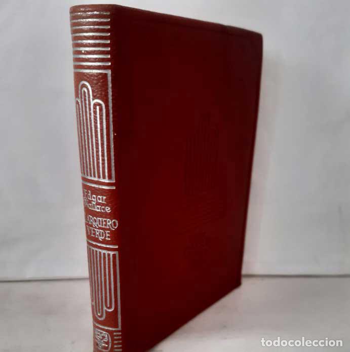 Libros: EL ARQUERO VERDE - WALLACE, EDGAR - Foto 2