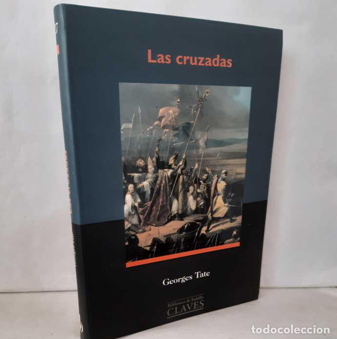 Libros: LAS CRUZADAS - TATE, GEORGES - Foto 1