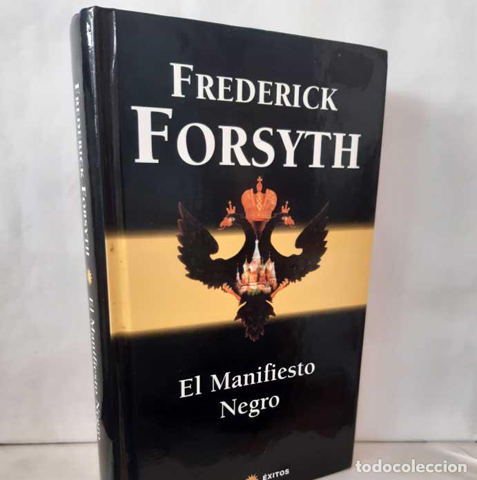 Libros: EL MANIFIESTO NEGRO - FORSYTH, FREDERICK - Foto 2