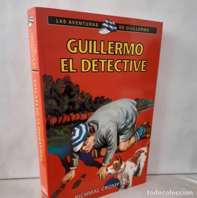 Libros: GUILLERMO EL DETECTIVE - CROMPTON, RICHMAL - Foto 2