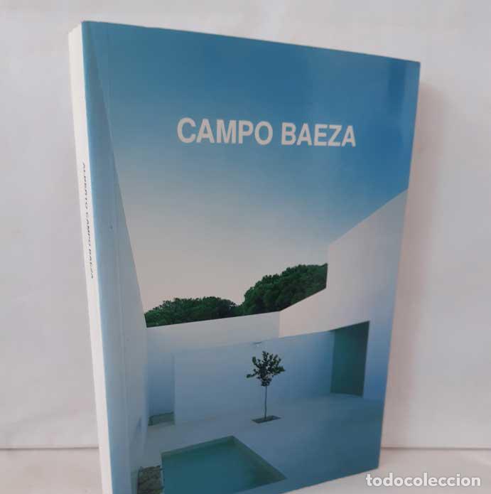 Libros: ALBERTO CAMPO BAEZA - CAMPO BAEZA, ALBERTO - Foto 1