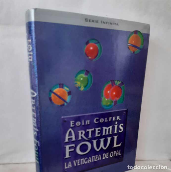Libros: ARTEMIS FOWL: LA VENGANZA DE OPAL - COLFER, EOIN - Foto 1