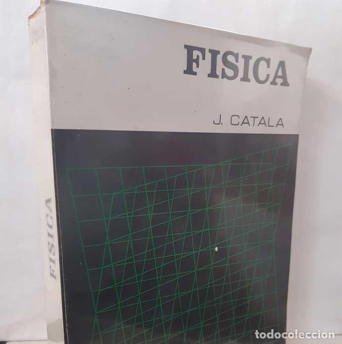 Libros: F&Iacute;SICA - CATAL&Aacute; DE ALEMANY, JOAQU&Iacute;N - Foto 1