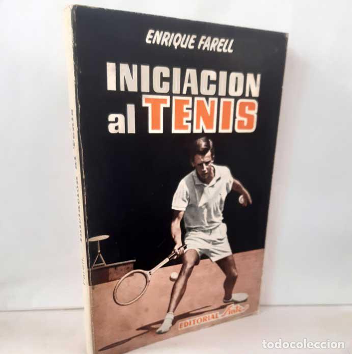 Libri di seconda mano: INICIACI&Oacute;N AL TENIS - FARELL, ENRIQUE