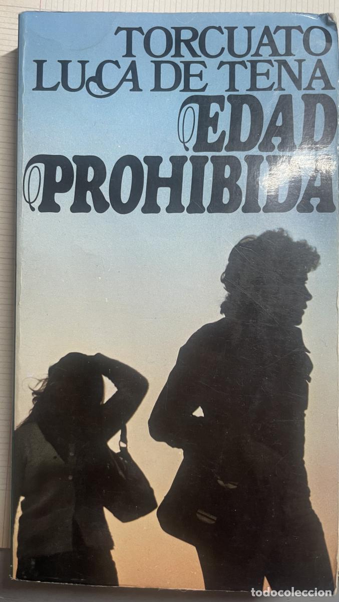 books: Edad prohibida - Luca de Tena, Torcuato tdk15
