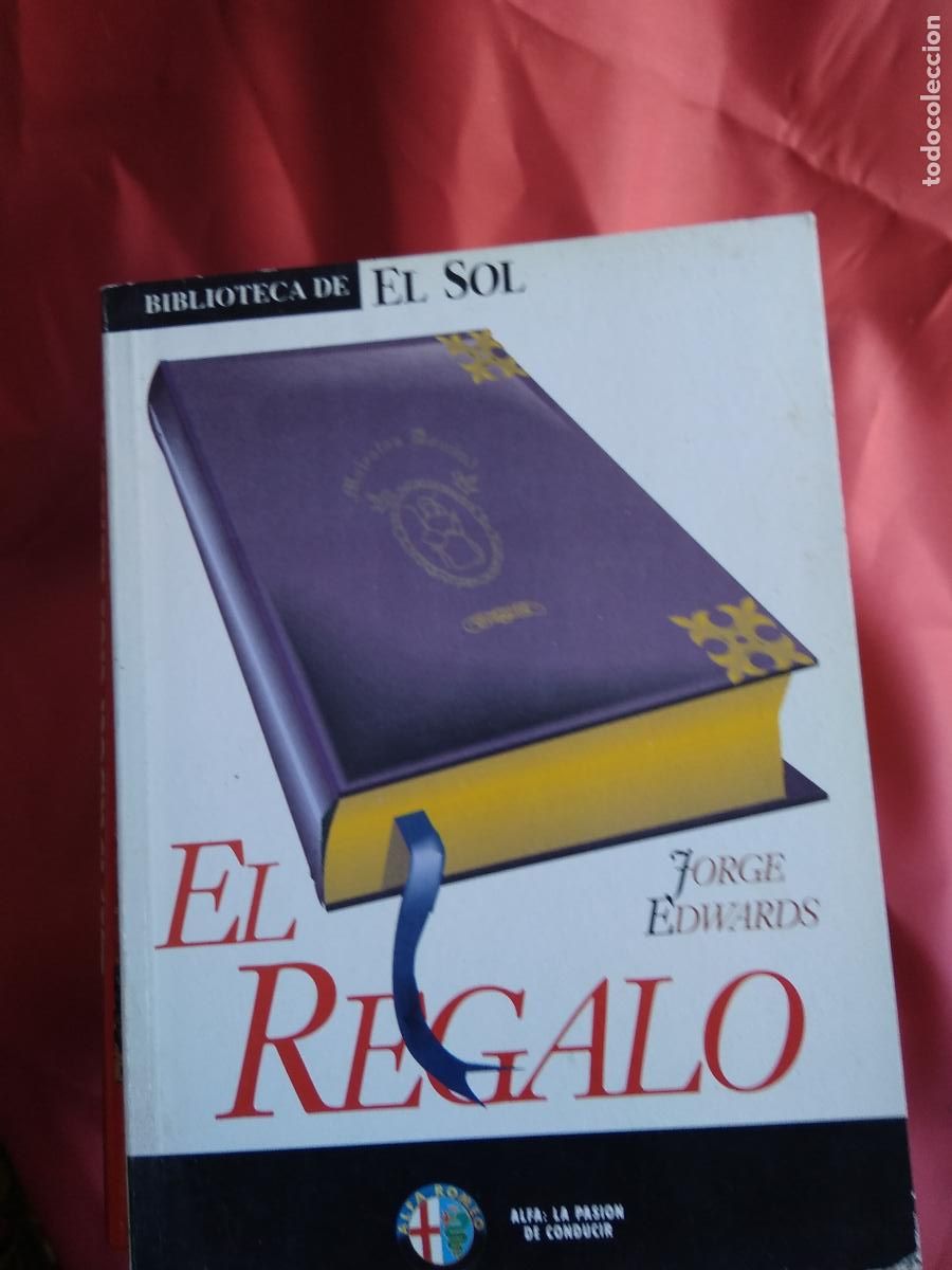 Libros: El regalo. Jorge Edwards L.22975-856 - Foto 1
